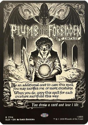 Plumb the Forbidden  (SLD-7114) - [Secret Lair Drop Series]