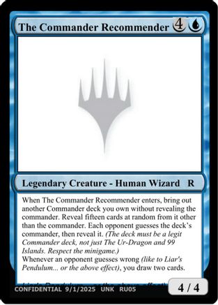 The Commander Recommender  (UNK-) - [Un-Known Event Playtest Cards]