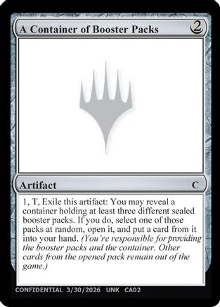 A Container of Booster Packs  (UNK-) - [Un-Known Event Playtest Cards]