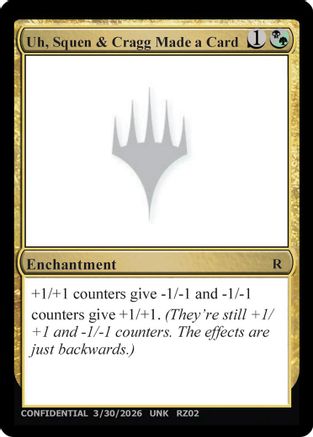 Uh, Squen & Cragg Made a Card  (UNK-) - [Un-Known Event Playtest Cards]