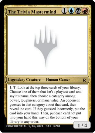 The Trivia Mastermind  (UNK-) - [Un-Known Event Playtest Cards]