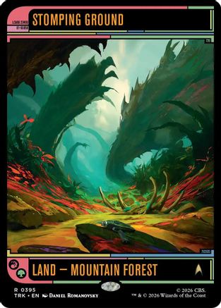 Stomping Ground  [Foil]  (TRK-395) - [Star Trek]
