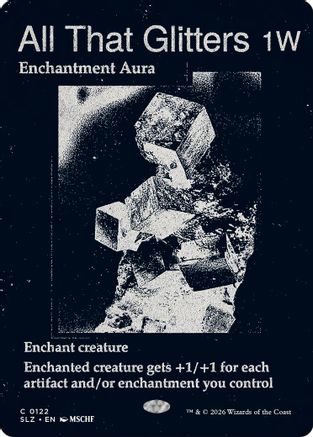 All That Glitters (0122)  (SLZ-122) - [Secret Lair x MSCHF: The Zeta Set]