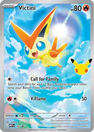 Victini - 102 (30th Celebration) - (102) Holofoil [ME Mega Evolution Promo]
