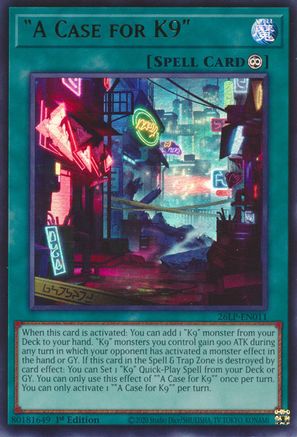 A Case for K9 [26LP-EN011] - Limited Pack World Championship 2026 1st Edition - Ultra Rare