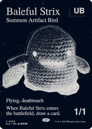 Baleful Strix (0209)  (SLZ-209) - [Secret Lair x MSCHF: The Zeta Set]