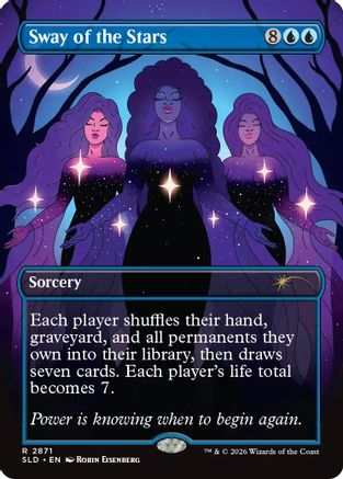 Sway of the Stars  [Foil]  (SLD-2871) - [Secret Lair Drop Series]