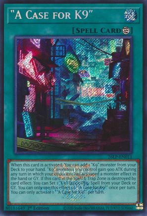A Case for K9 (Emblazoned Secret Rare) [26LP-EN011] - Limited Pack World Championship 2026 1st Edition - Secret Rare