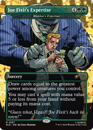 Joe Fixit's Expertise - Rishkar's Expertise  [Foil]  (SLD-2597) - [Secret Lair Drop Series]