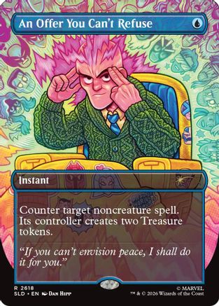 An Offer You Can't Refuse  [Foil]  (SLD-2618) - [Secret Lair Drop Series]