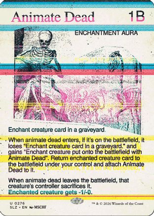 Animate Dead (0276)  (SLZ-276) - [Secret Lair x MSCHF: The Zeta Set]