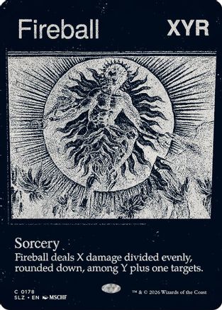 Fireball (0178)  (SLZ-178) - [Secret Lair x MSCHF: The Zeta Set]