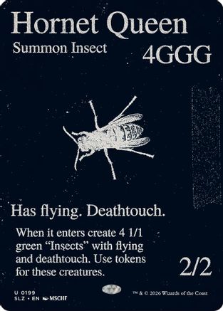 Hornet Queen (0199)  (SLZ-199) - [Secret Lair x MSCHF: The Zeta Set]