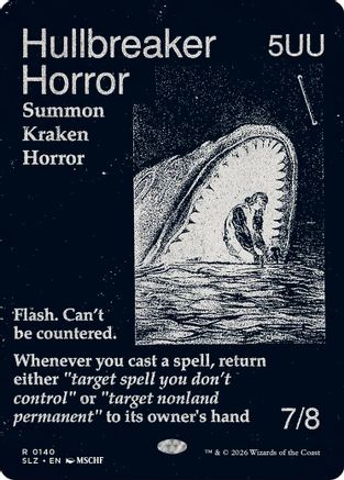 Hullbreaker Horror (0140)  (SLZ-140) - [Secret Lair x MSCHF: The Zeta Set]