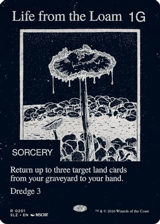 Life from the Loam (0201)  (SLZ-201) - [Secret Lair x MSCHF: The Zeta Set]