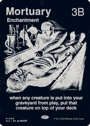 Mortuary (0168)  (SLZ-168) - [Secret Lair x MSCHF: The Zeta Set]
