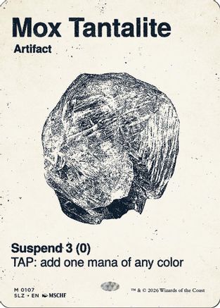 Mox Tantalite (0107)  (SLZ-107) - [Secret Lair x MSCHF: The Zeta Set]