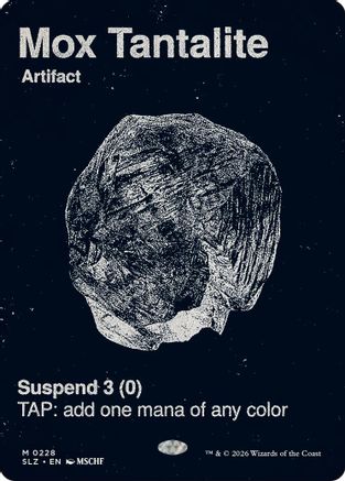 Mox Tantalite (0228)  (SLZ-228) - [Secret Lair x MSCHF: The Zeta Set]