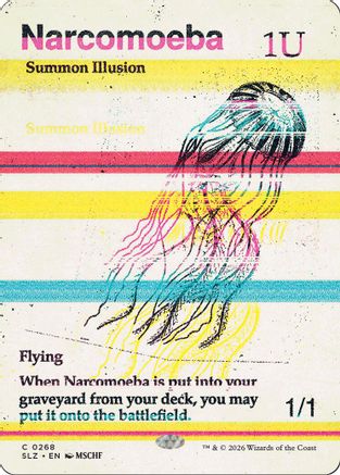 Narcomoeba (0268)  (SLZ-268) - [Secret Lair x MSCHF: The Zeta Set]