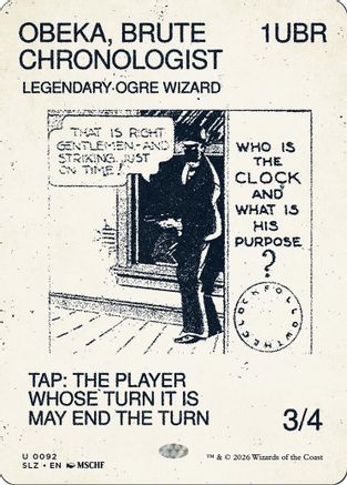 Obeka, Brute Chronologist (0092)  (SLZ-092) - [Secret Lair x MSCHF: The Zeta Set]