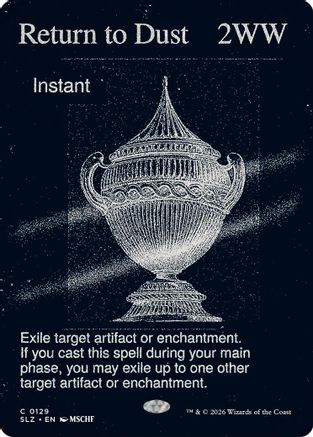 Return to Dust (0129)  (SLZ-129) - [Secret Lair x MSCHF: The Zeta Set]