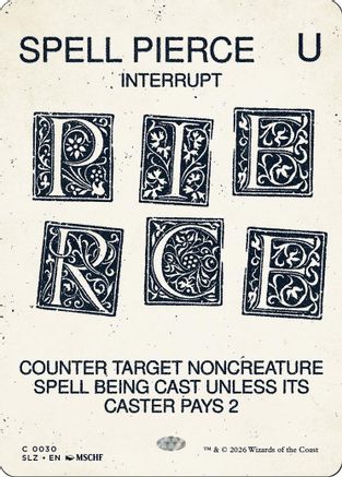 Spell Pierce (0030)  (SLZ-030) - [Secret Lair x MSCHF: The Zeta Set]