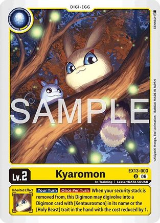 Kyaromon (EX13-003) - [Chivalrous XIII]