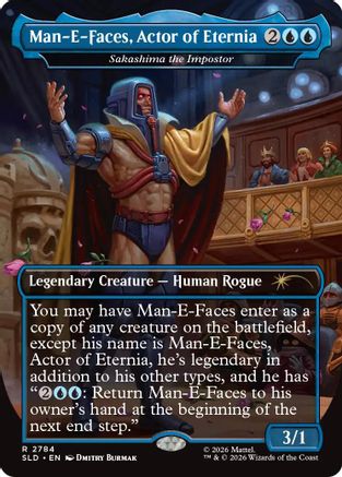Man-E-Faces, Actor of Eternia - Sakashima the Impostor  (SLD-2784) - [Secret Lair Drop Series]