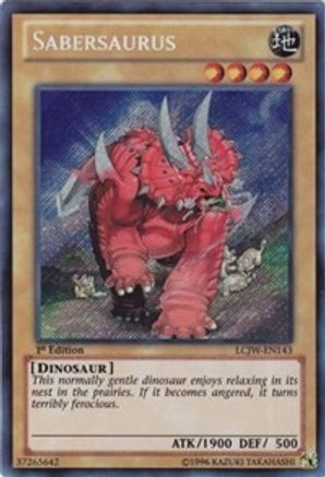 Sabersaurus [LCJW-EN143] Secret Rare - Trinity Hobby