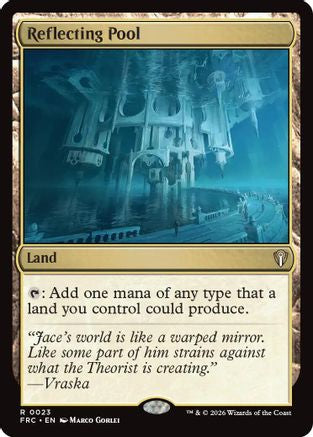 Reflecting Pool  (-023) - [Commander: Reality Fracture]