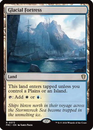 Glacial Fortress  (-073) - [Commander: Reality Fracture]
