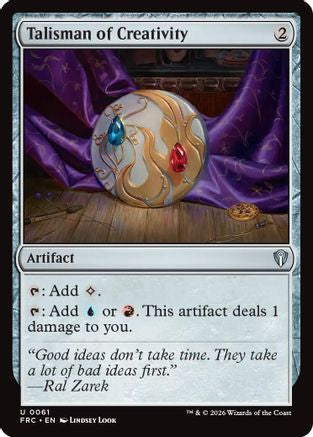 Talisman of Creativity  (-061) - [Commander: Reality Fracture]