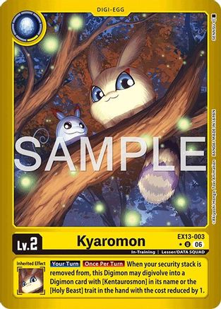 Kyaromon (Limited Foil) (EX13-003) - [Chivalrous XIII] Foil