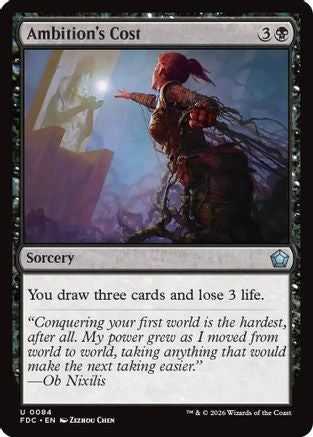 Ambition's Cost  (FDC-084) - [Commander: Foundations]