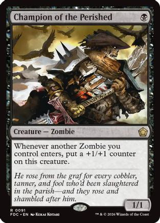Champion of the Perished  (FDC-091) - [Commander: Foundations]