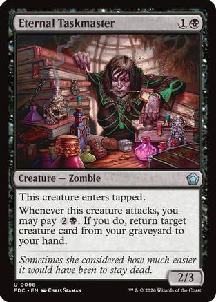 Eternal Taskmaster  (FDC-098) - [Commander: Foundations]