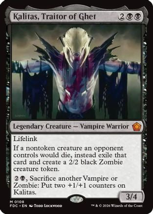 Kalitas, Traitor of Ghet  (FDC-108) - [Commander: Foundations]