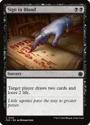 Sign in Blood  (FDC-125) - [Commander: Foundations]