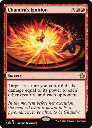 Chandra's Ignition  (FDC-145) - [Commander: Foundations]