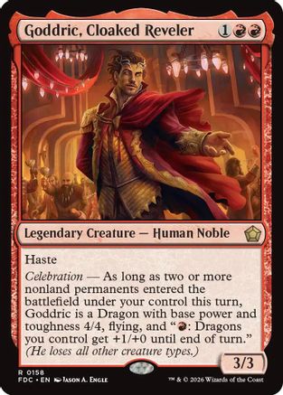 Goddric, Cloaked Reveler  (FDC-158) - [Commander: Foundations]