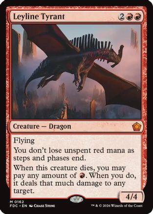 Leyline Tyrant  (FDC-162) - [Commander: Foundations]