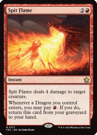 Spit Flame  (FDC-177) - [Commander: Foundations]
