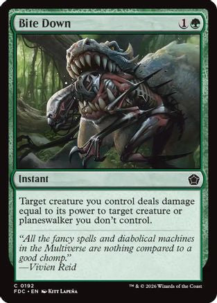 Bite Down  (FDC-192) - [Commander: Foundations]