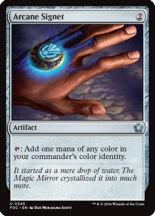 Arcane Signet (0245)  (FDC-245) - [Commander: Foundations]