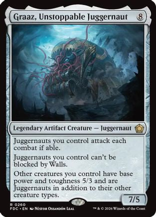 Graaz, Unstoppable Juggernaut  (FDC-260) - [Commander: Foundations]