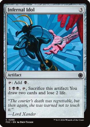 Infernal Idol  (FDC-266) - [Commander: Foundations]