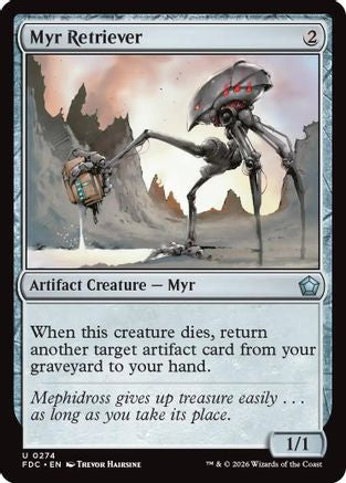 Myr Retriever  (FDC-274) - [Commander: Foundations]