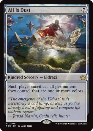 All Is Dust  (FDC-009) - [Commander: Foundations]
