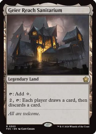 Geier Reach Sanitarium  (FDC-303) - [Commander: Foundations]