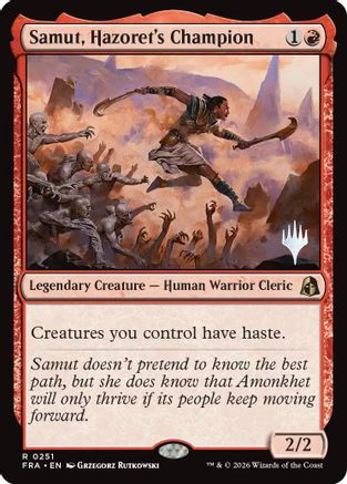 Samut, Hazoret's Champion  [Foil]  (PPFRA-251) - [Promo Pack: Reality Fracture]